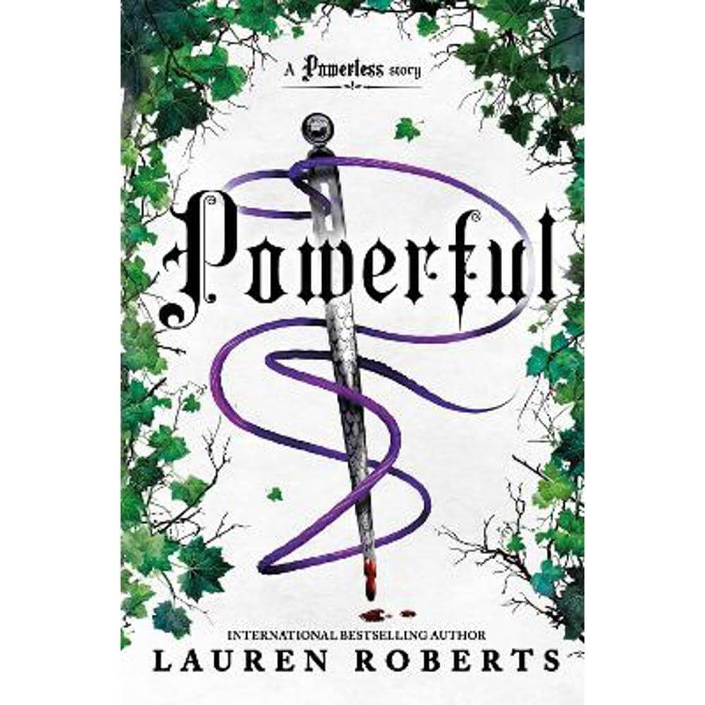 Powerful: TikTok made me buy it! A sizzling story set in the world of Powerless (Paperback) - Lauren Roberts